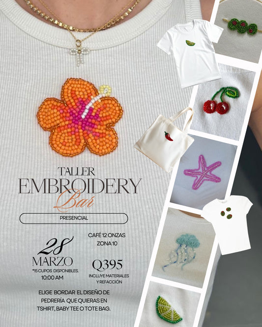 Taller Embroidery Bar
